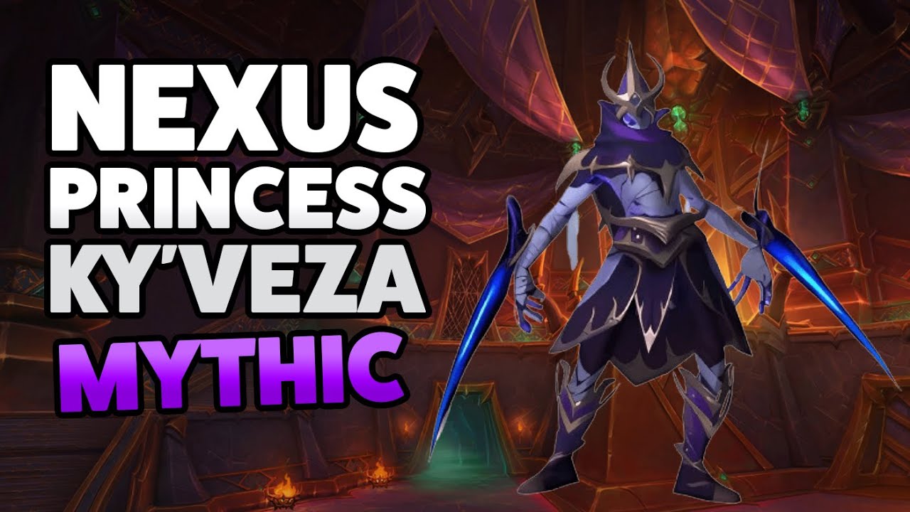 Mythic Nexus-Princess Ky'veza [Holy Priest PoV]