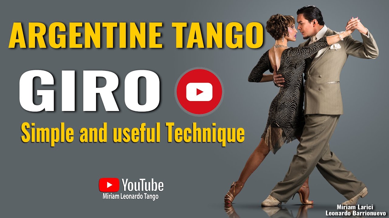 GIRO - Шаги аргентинского танго - Полезная техника