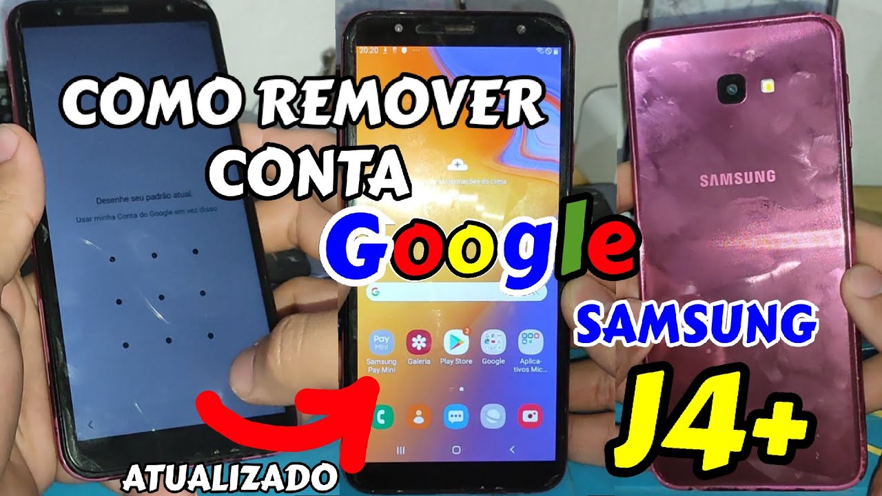 REMOVENDO CONTA GOOGLE DO SAMSUNG GALAXY J4+, J4 PLUS ANDROID 9 ATUALIZADO SEM PC, SEM CHIP. FÁCIL!