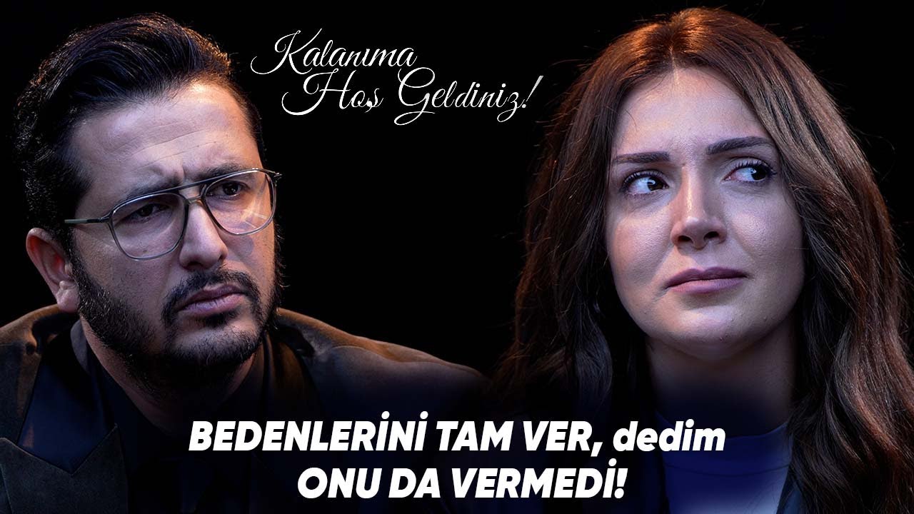 Nehir Karakuş: BEDENLERİNİ TAM VER, dedim ONU DA VERMEDİ | Taner Çağlı Kalanıma Hoş geldiniz