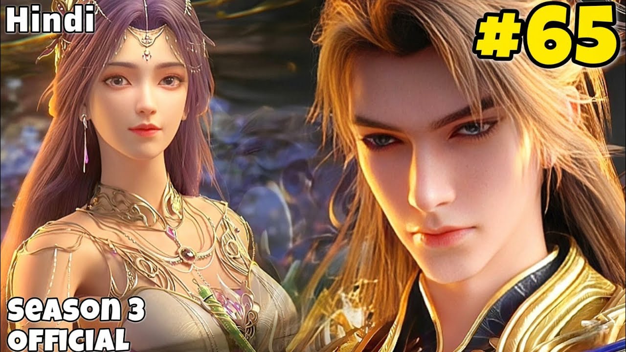 Perfect World Season 3 Part 65 Explained in Hindi | Perfect World Anime Episode 258 in Hindi 
