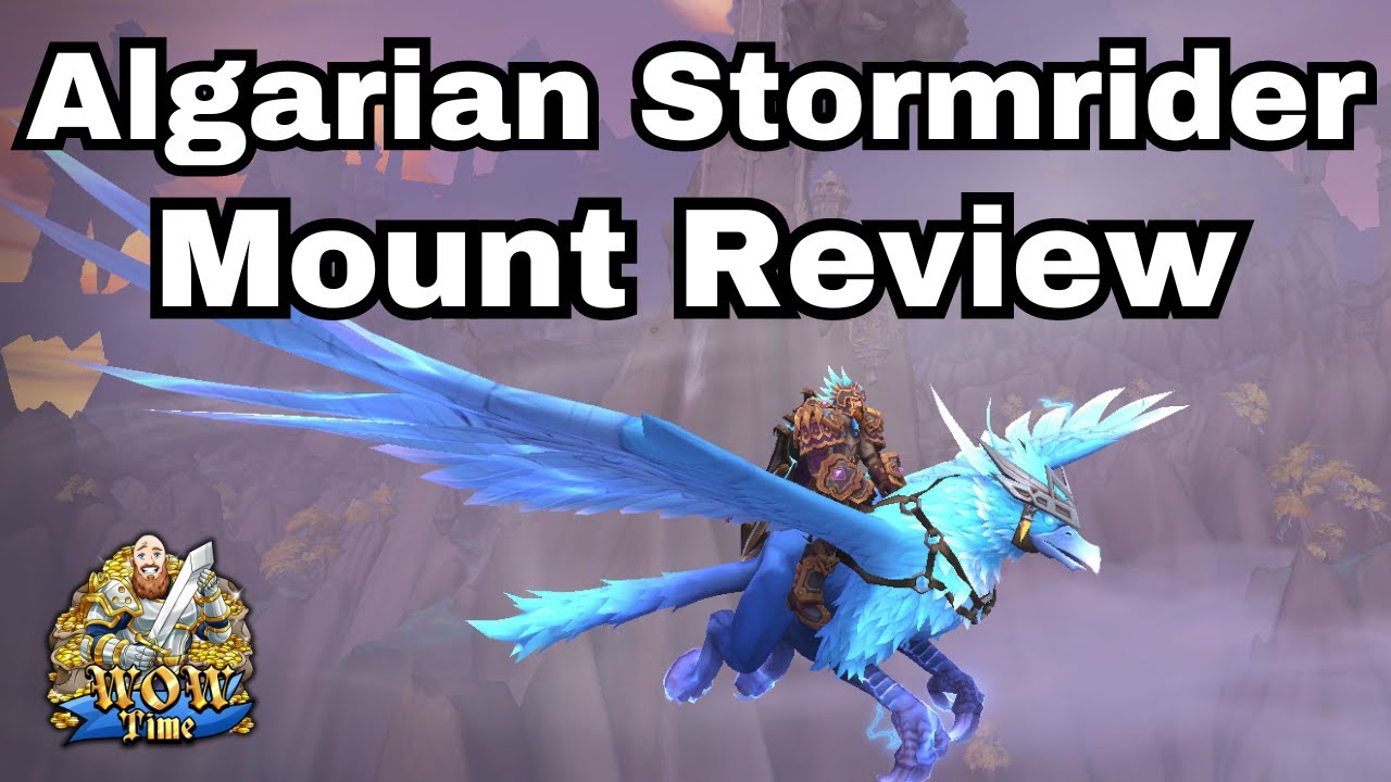 Algarian Stormrider Mount Honest Review | WOW The War Within Pre-Purchase Heroic And Epic Reward