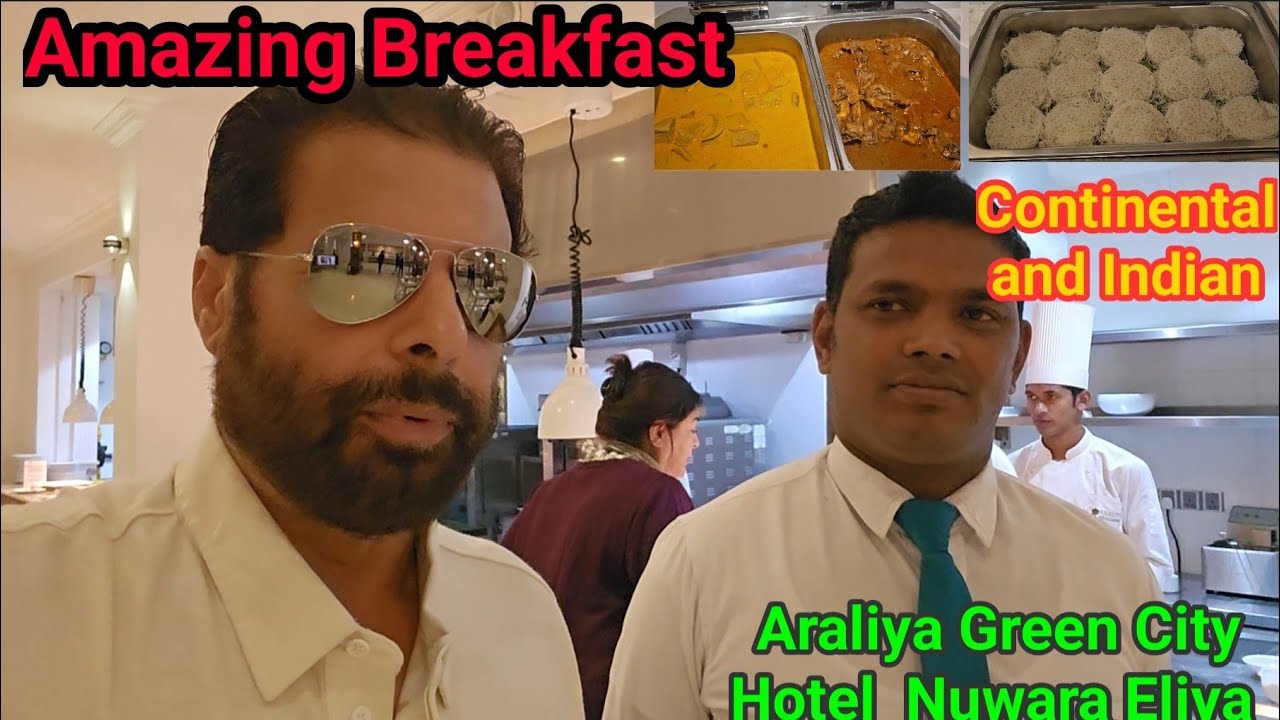 Breakfast Delights at Araliya Green City Hotel | Best Morning Eats in Nuwara Eliya!