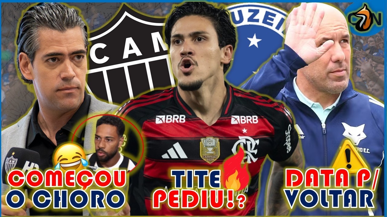 🔥😳 MÍDIA DO RJ CRAVA TITE PEDINDO PEDRO NO CRUZEIRO 😅 CHORORÔ DO DIRETOR DO ATLÉTICO 🚨 JARDIM E+