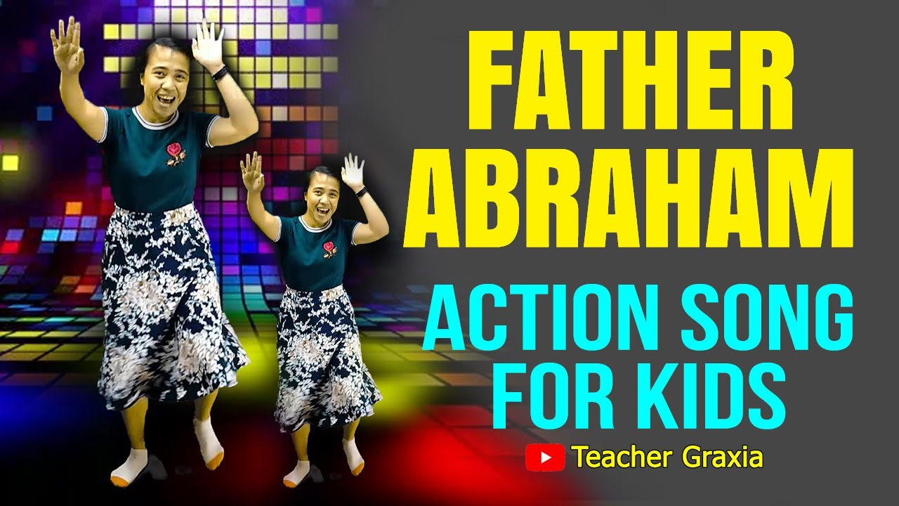 Father Abraham Action Song | Cover by Teacher Graxia