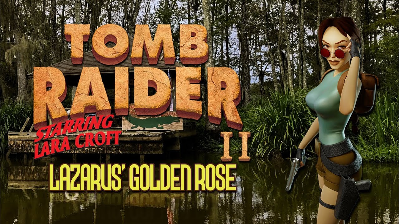Tomb Raider 2 Custom Level - Lazarus' Golden Rose [Full] Walkthrough