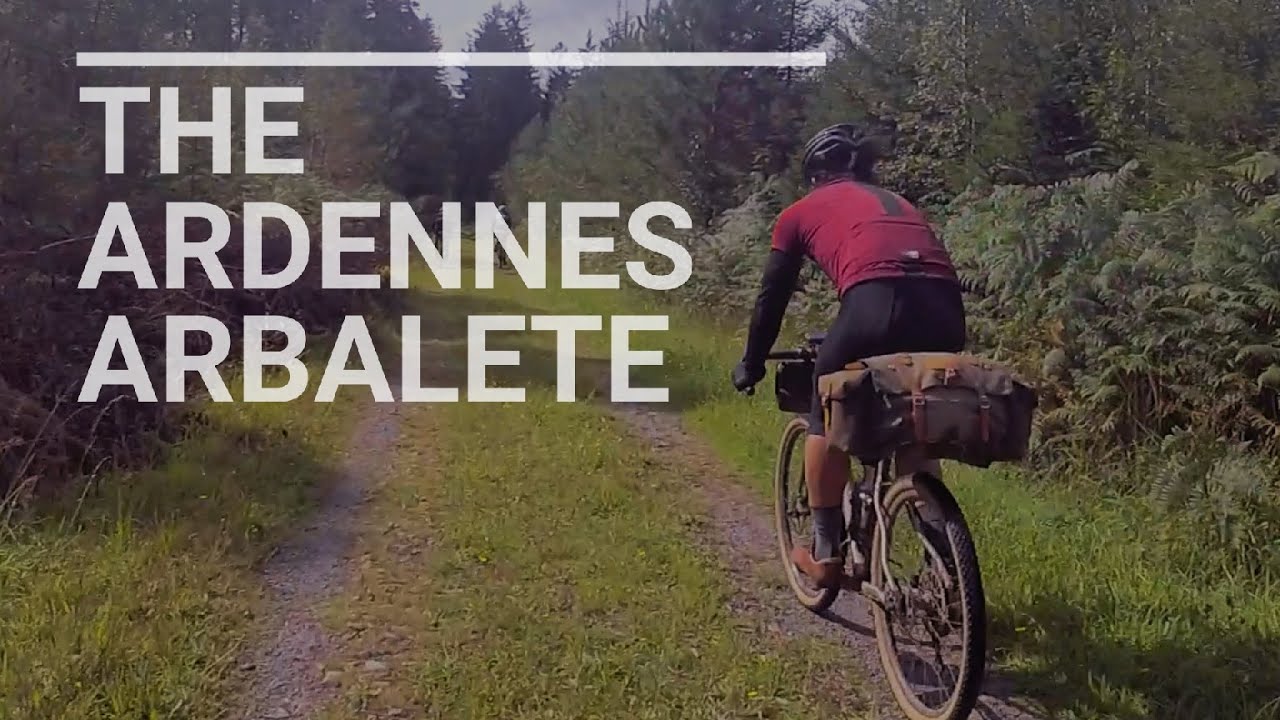 The Ardennes Arbalète - Bikepacking