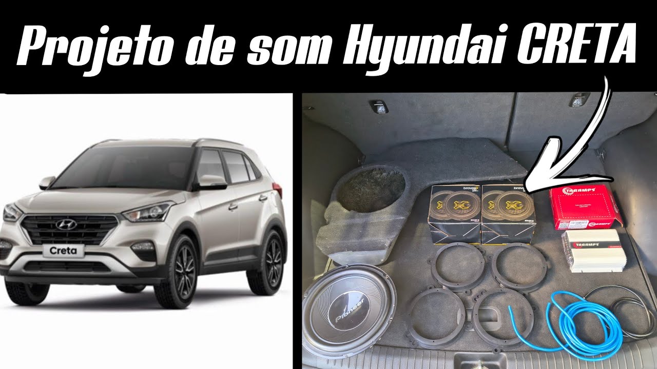 Projeto de Som Hyundai CRETA 