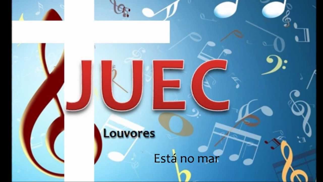 O Senhor &eacute; Rei - JUEC