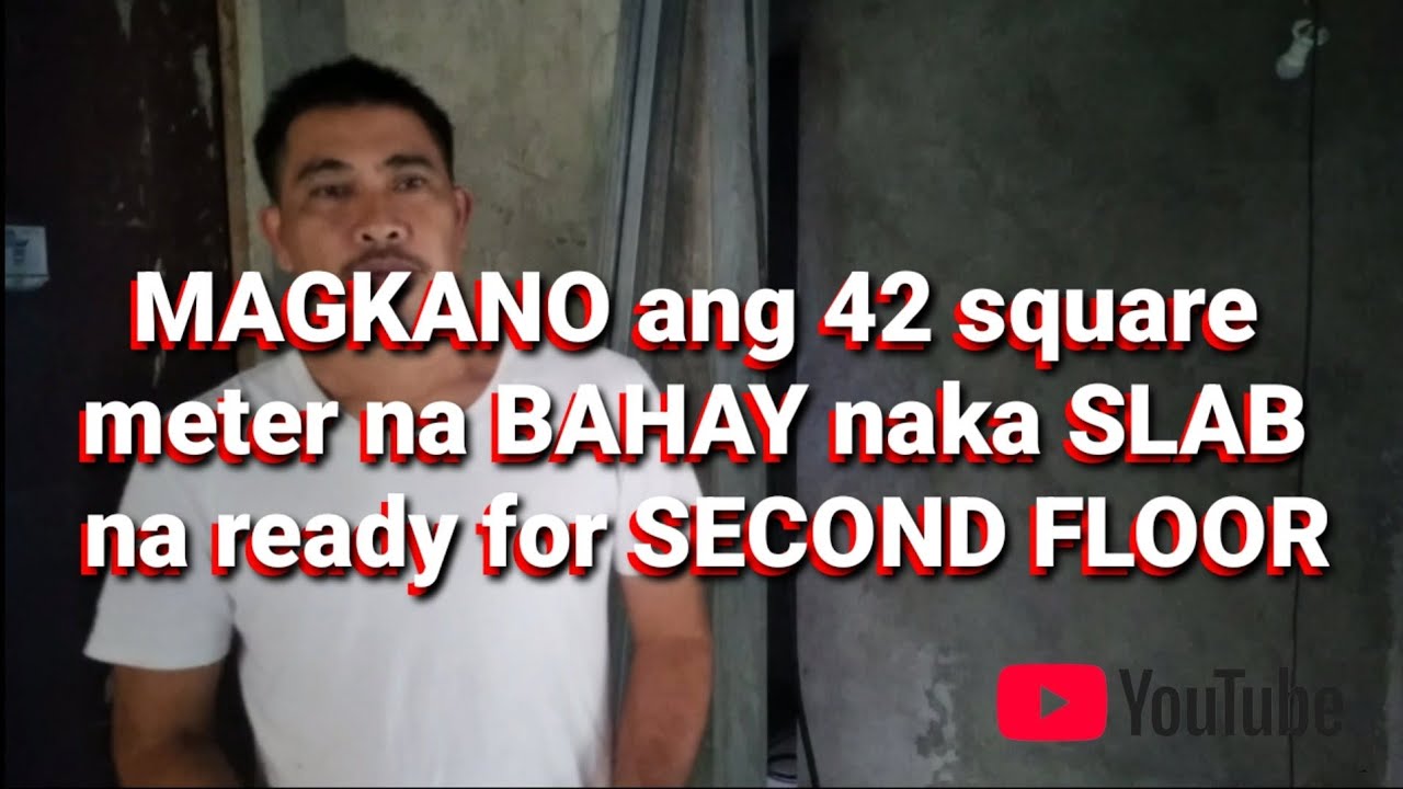 MAGKANO ang 42 square meter na BAHAY naka SLAB na ready for SECOND FLOOR