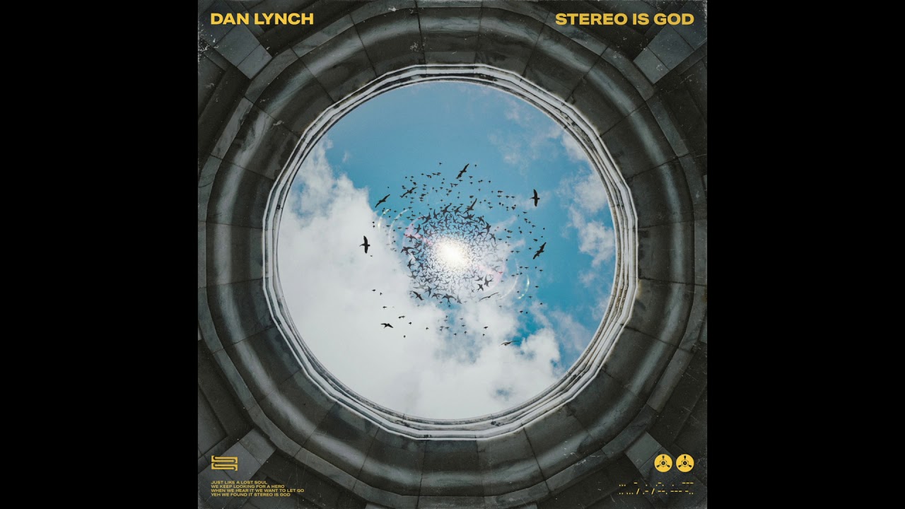 Stereo Is God (Single Version) by Dan Lynch