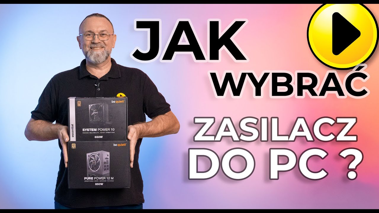 Jak wybrać zasilacz do komputera? | Poradnik