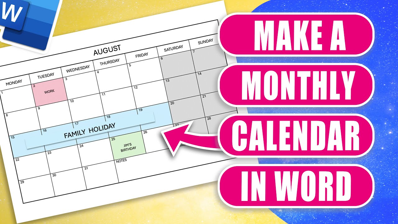 How to Build a Monthly Calendar in Microsoft Word (Step-by-Step Guide)