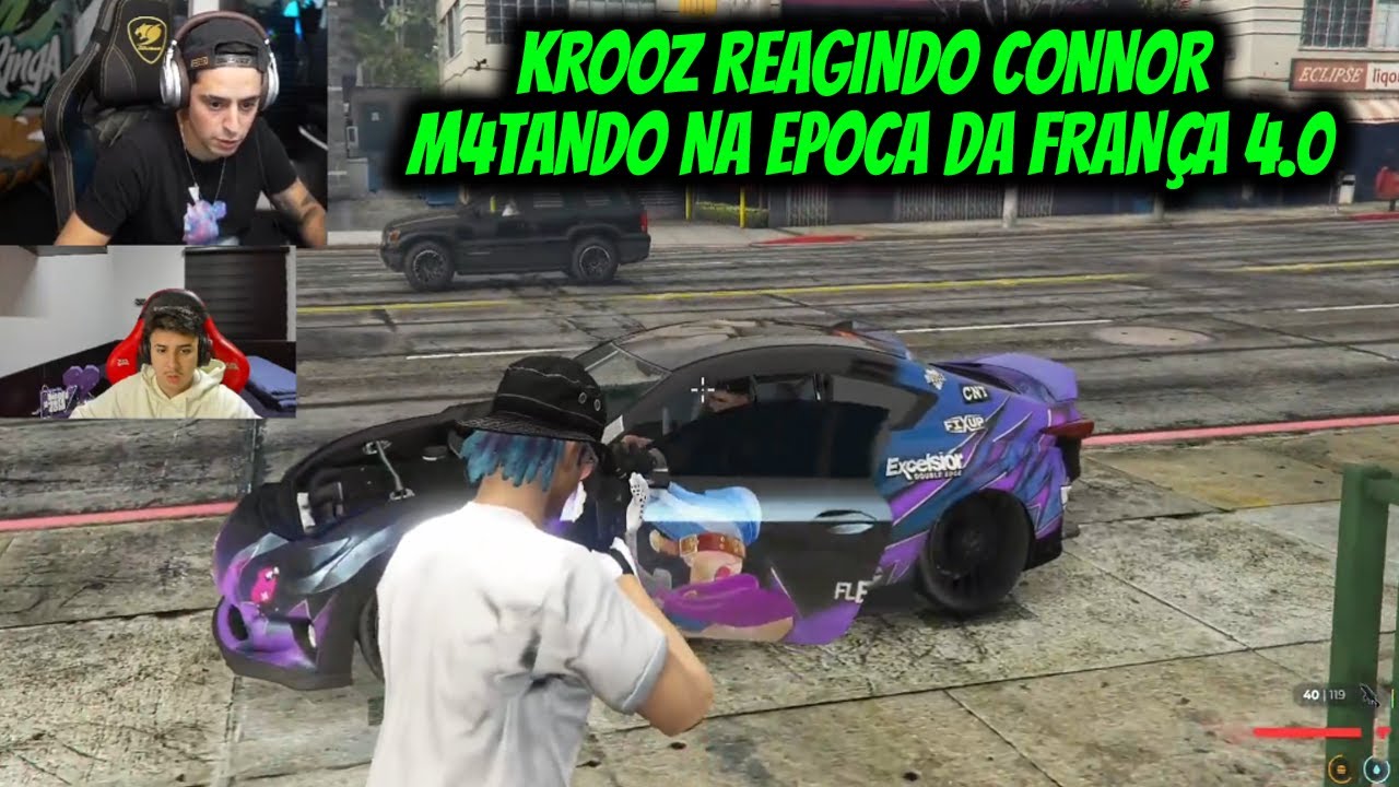 KROOZ REAGINDO CONNOR  M4TANDO NA EPOCA DA FRAN&Ccedil;A 4.0