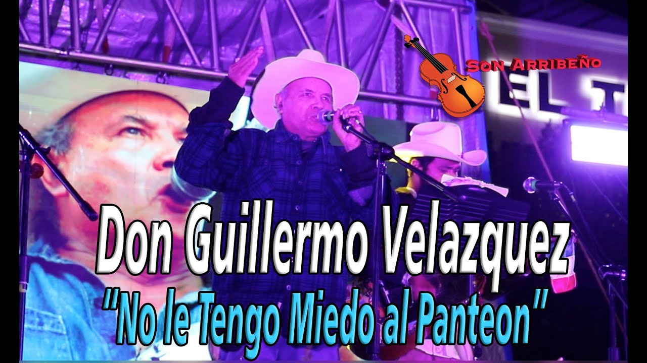 Don Guillermo Velazquez 