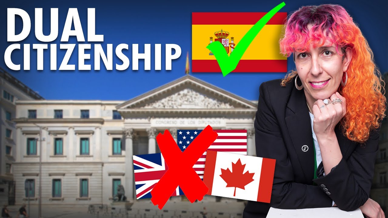 The TRUTH About Dual Nationality in Spain 🇪🇸