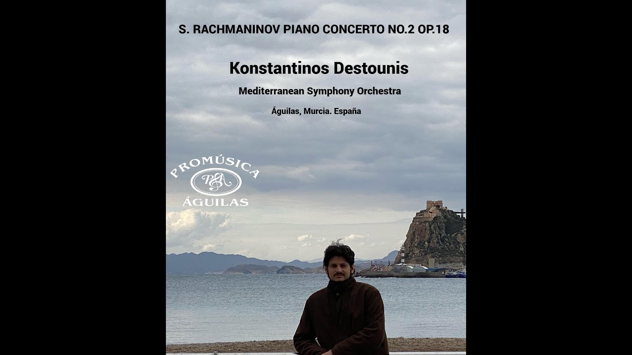 S. Rachmaninov - Piano Concerto No. 2 Op.18 - Konstantinos Destounis