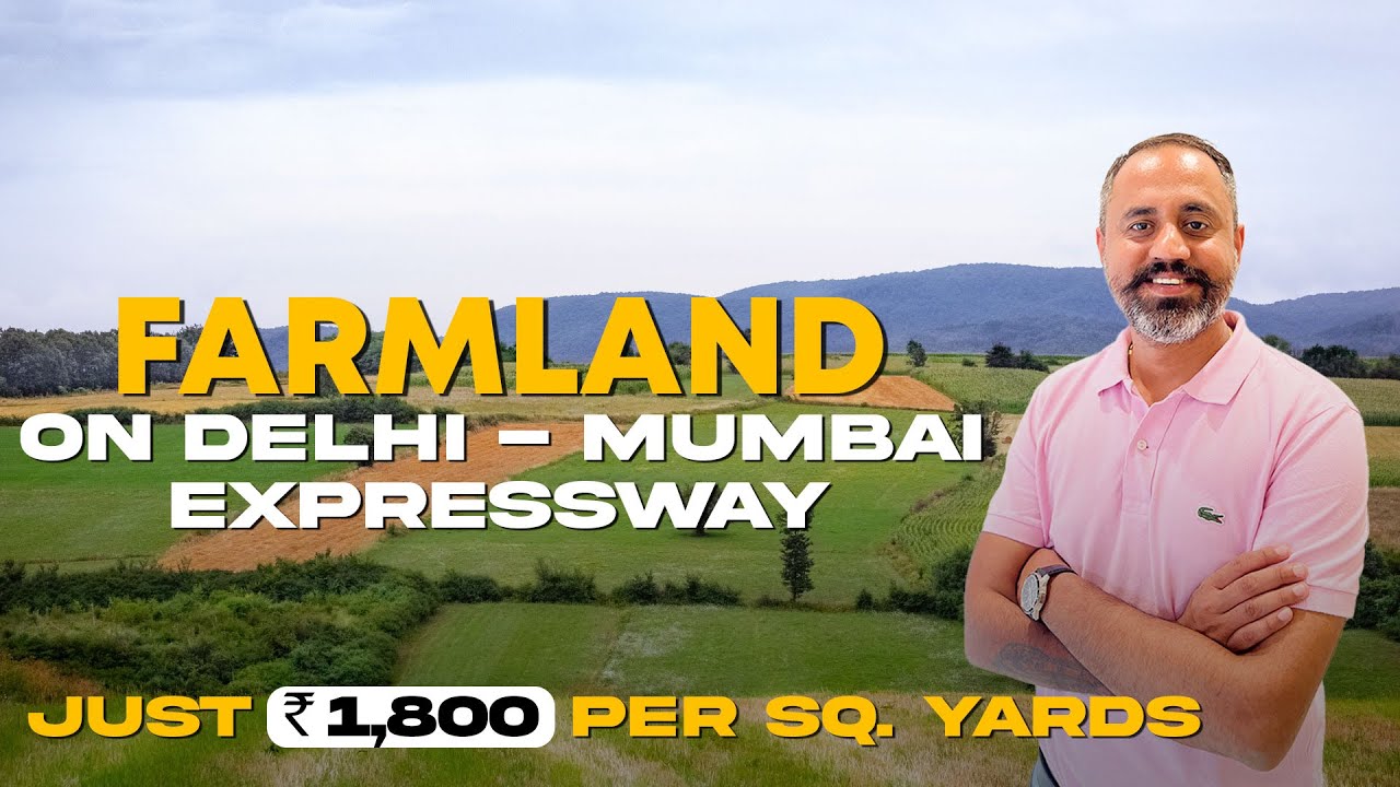Farm House Land for sale in Naugaon, Alwar | Right next to Delhi Mumbai Expressway