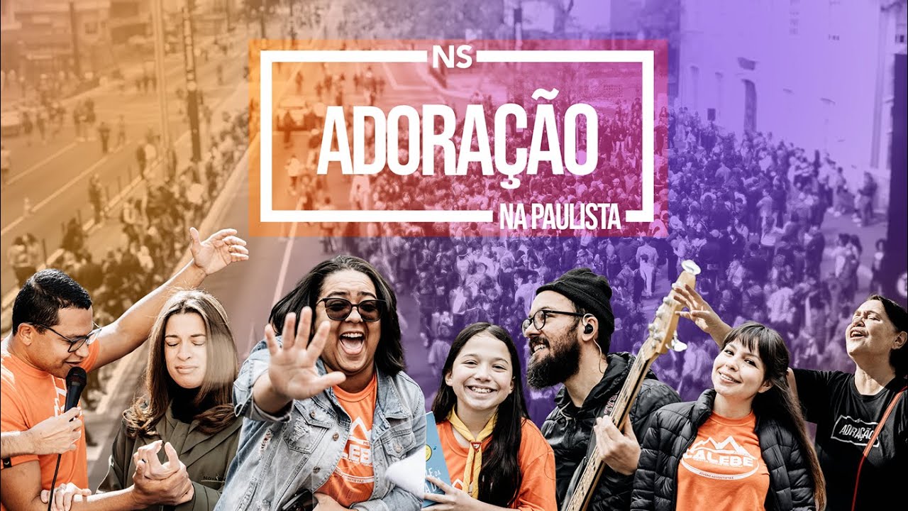 NS ADORACAO NA PAULISTA