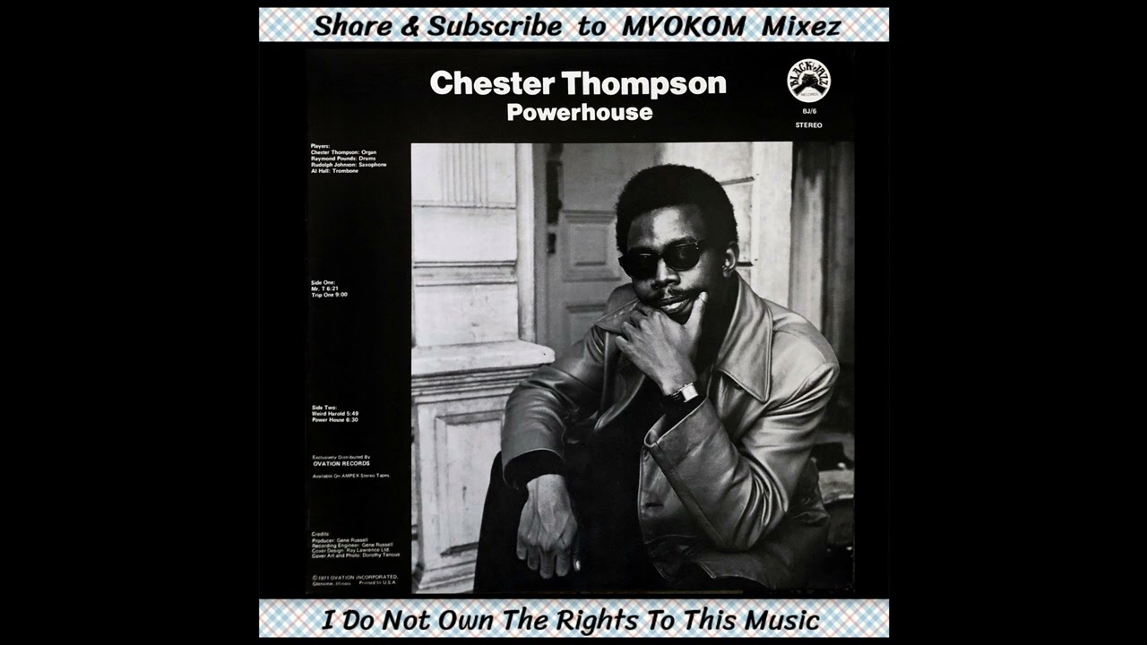 Chester Thompson - Powerhouse 1971 Mix