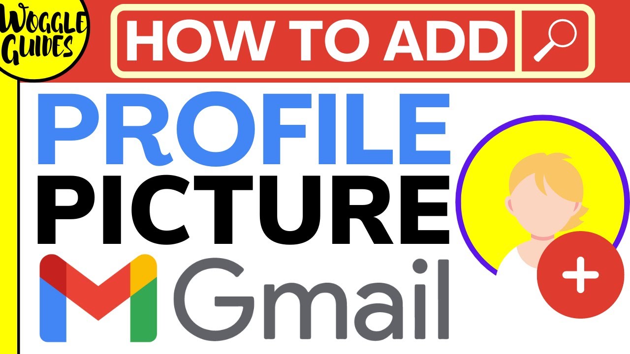 How to add a Gmail profile picture - a complete guide