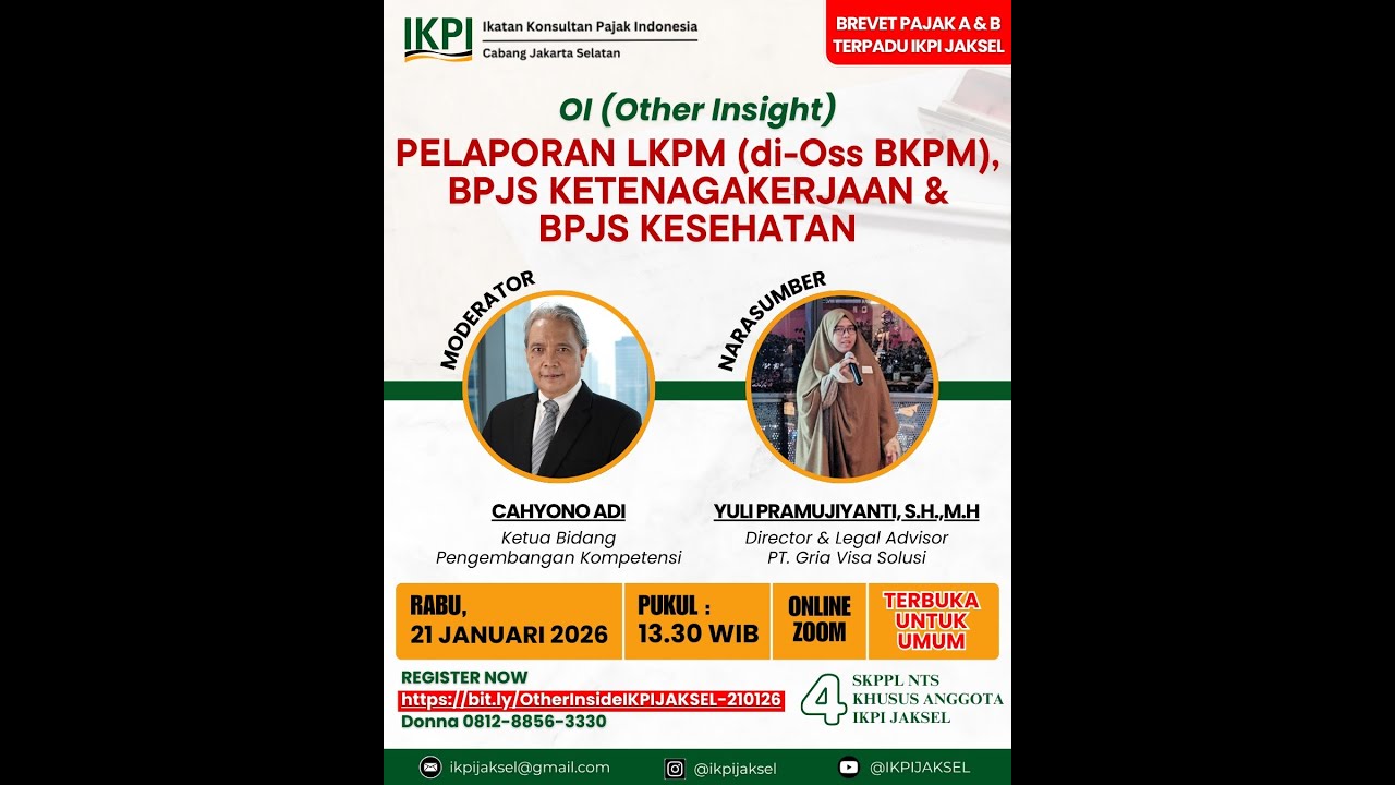 Other Insight IKPI Jaksel | Pelaporan LKPM (di-Oss BKPM),BPJS Ketenagakerjaan&Kesehatan | 21Jan 2026