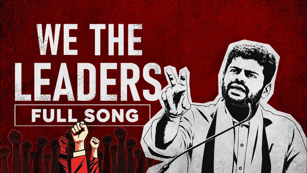 WE THE LEADERS | Annamalai Fan Anthem | Fan Made Lyrical Video 4K | One Man Creations