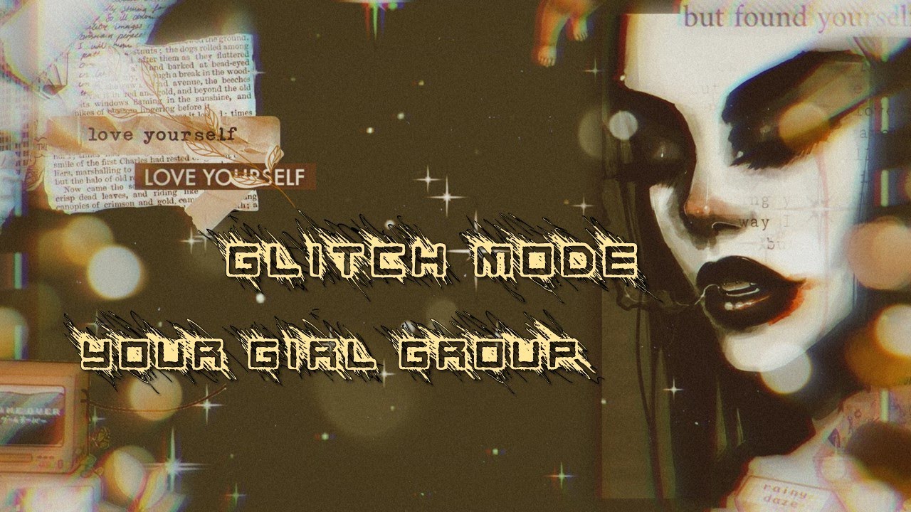 YOUR GIRL GROUP | Glitch Mode (버퍼링) | original by NCT Dream | 5 members version