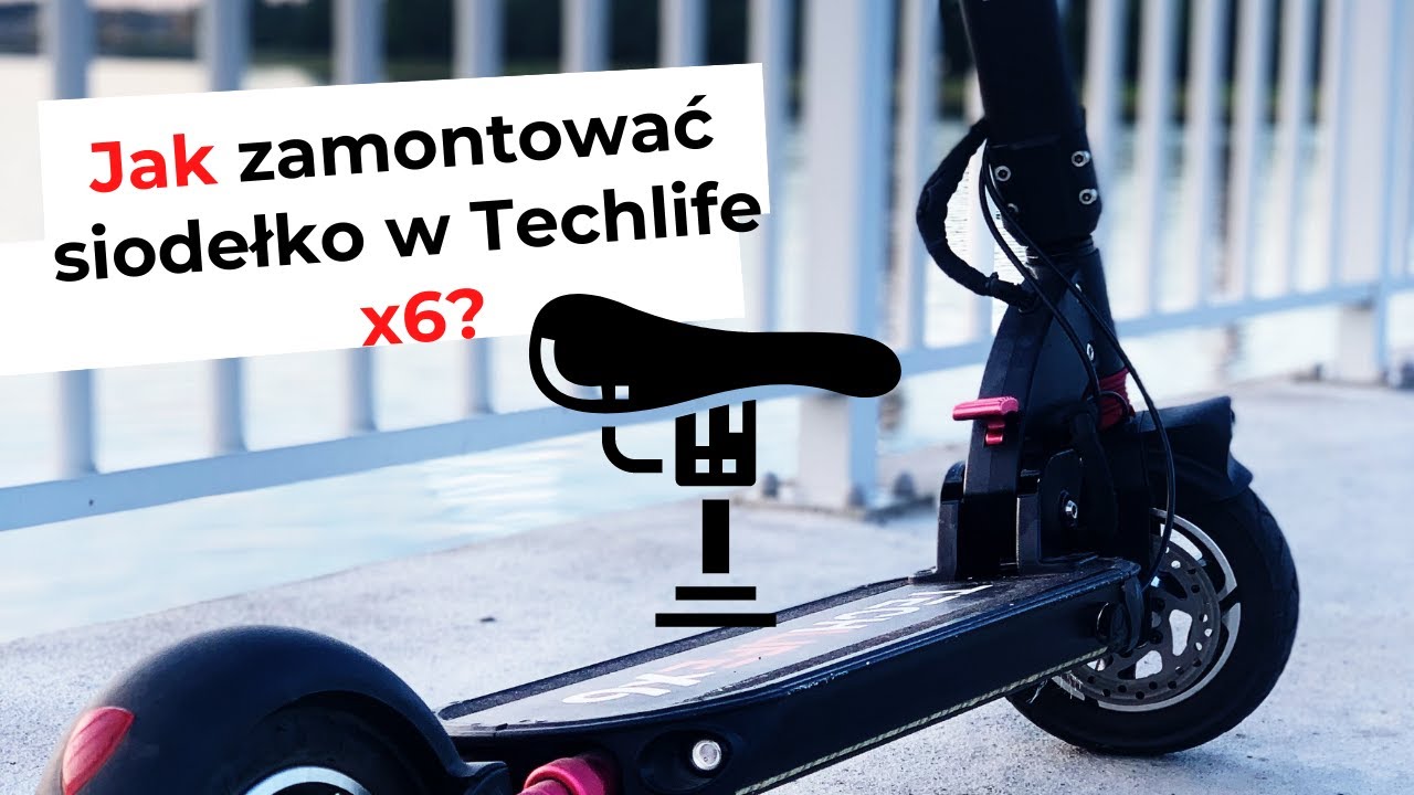 Jak założyć siodełko w hulajnodze elektrycznej Techlife X6? | MOBI || Mobiway.pl