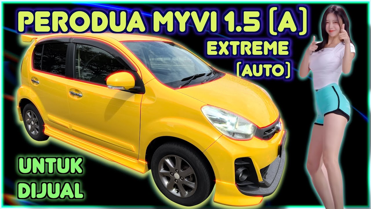 PERODUA MYVI 1.5 EXTREME (AUTO) TAHUN 2012 UNTUK DIJUAL