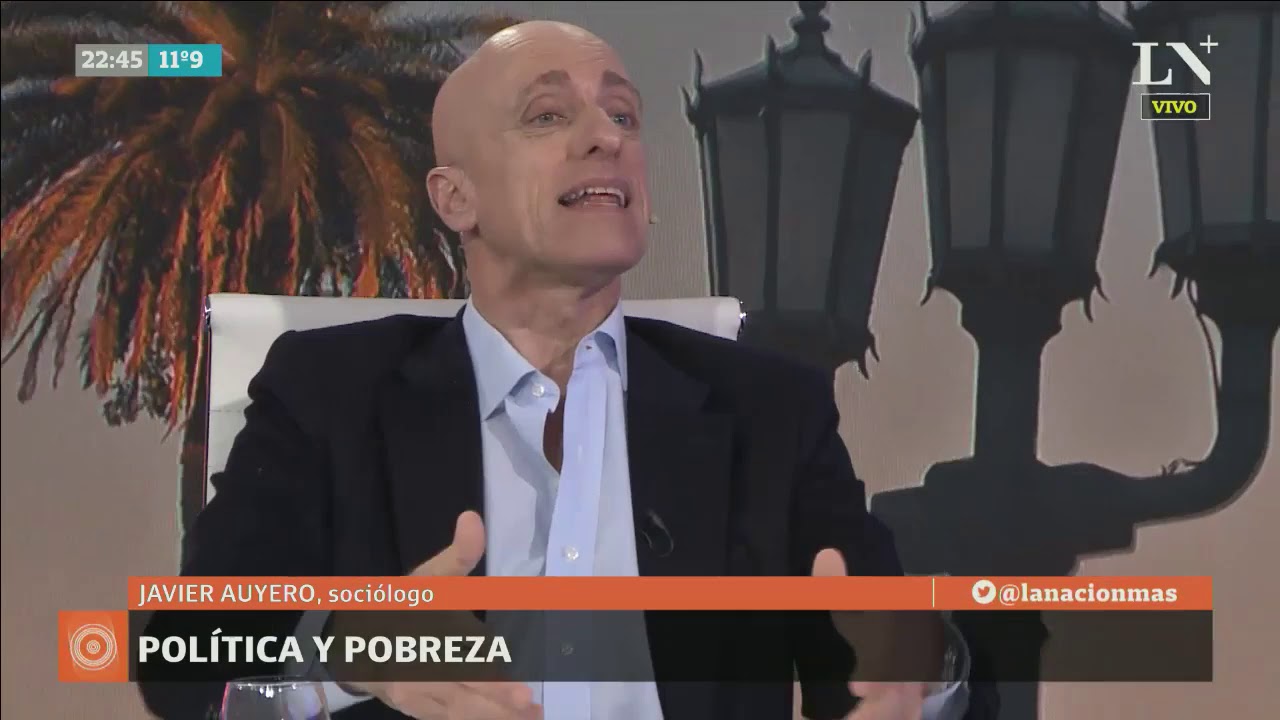Carlos Pagni con Javier Auyero - ¿Es posible hacer política sin clientelismo en Argentina?