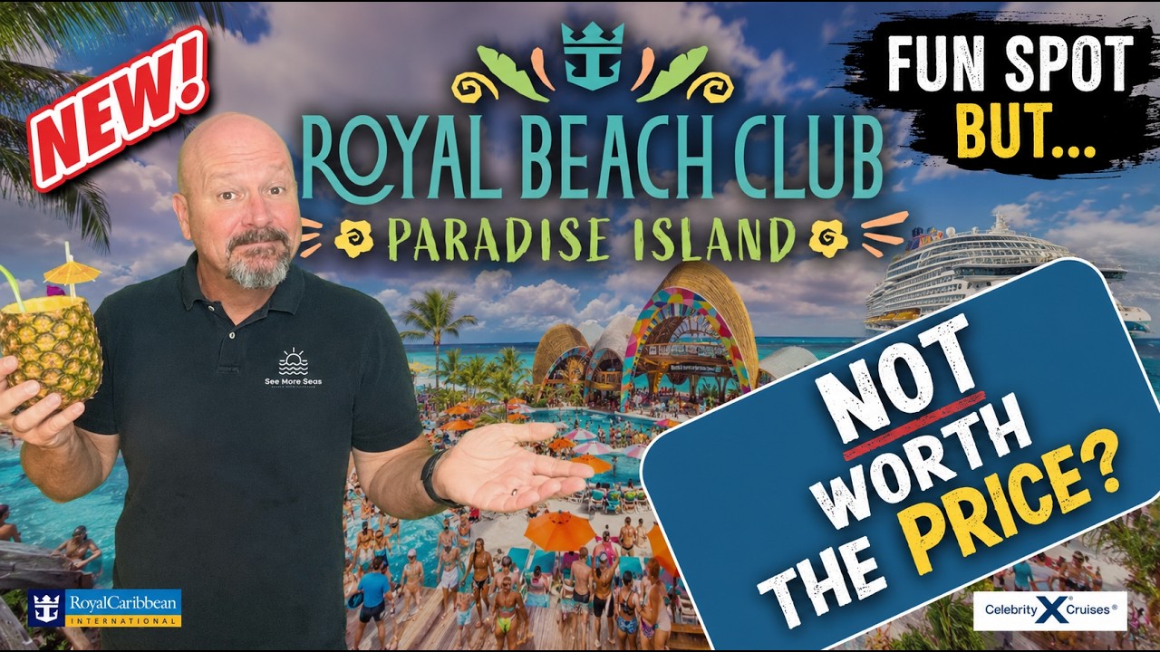 Новый пляжный клуб Royal Beach Club на острове Парадайз от Royal Caribbean: переоценен или стоит ...