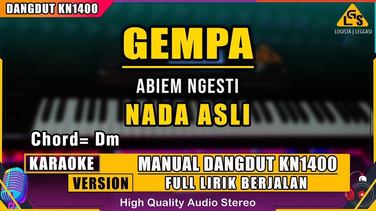 GEMPA - ABIEM NGESTI KARAOKE DANGDUT ORIGINAL KN1400
