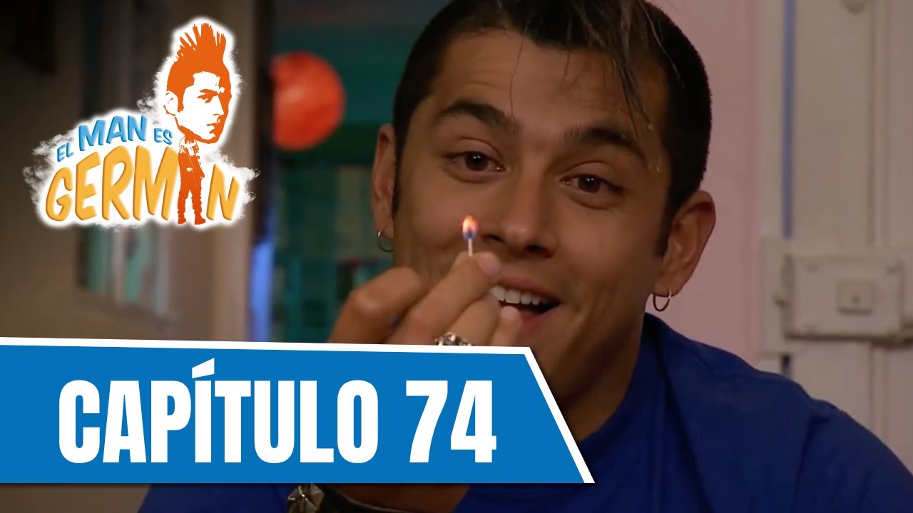 El man es Germán T1 | Capítulo 74 | El cumpleaños de Germán