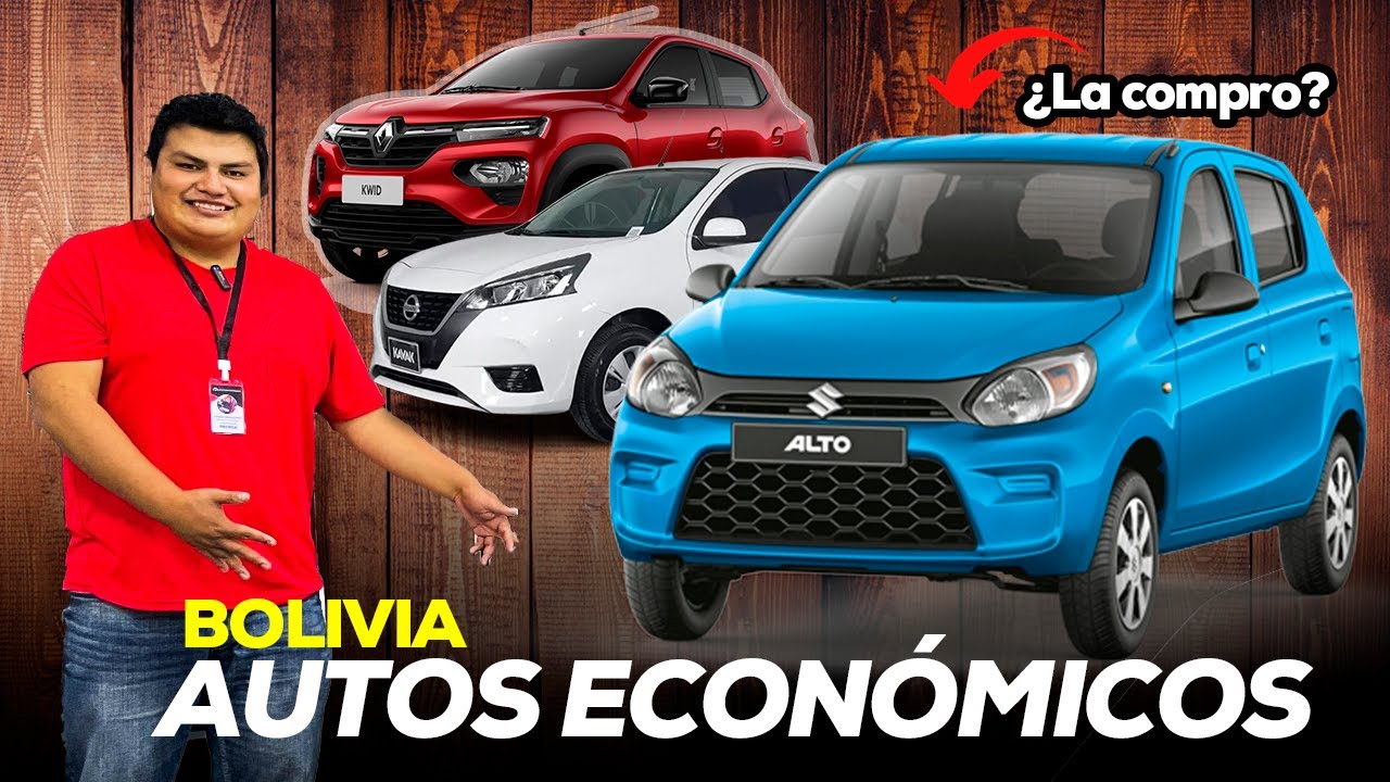 LOS AUTOS M&Aacute;S ECON&Oacute;MICOS DE BOLIVIA, &iquest;CU&Aacute;L ELEGIR? 😮│MOTORES BOLIVIANOS