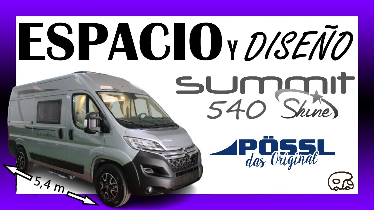 VOYenVAN | CAMPER nueva PÖSSL SUMMIT 540 SHINE [2025]