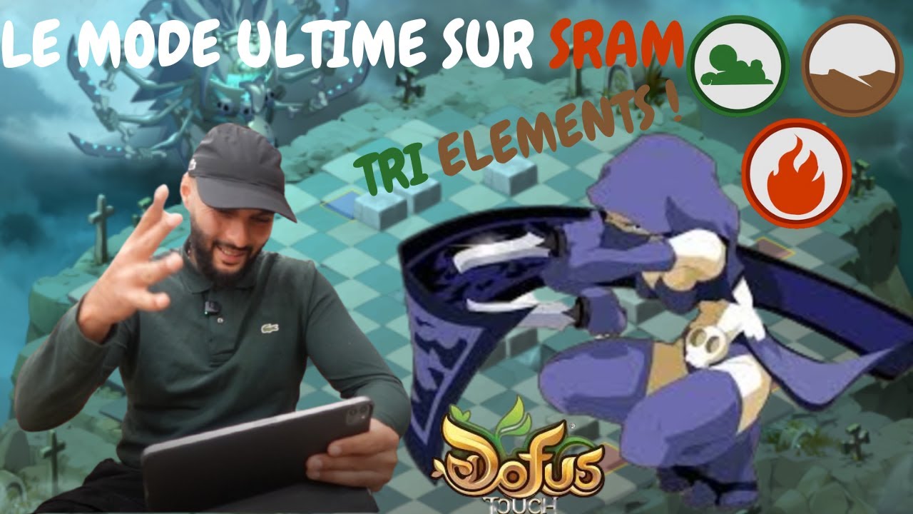 DOFUS TOUCH Un mode tri element ultra polyvalent sur sram !