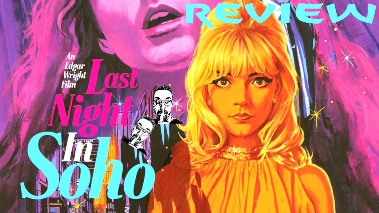Ein Albtraum in Neonfarben | LAST NIGHT IN SOHO (2021) | Review/Kritik