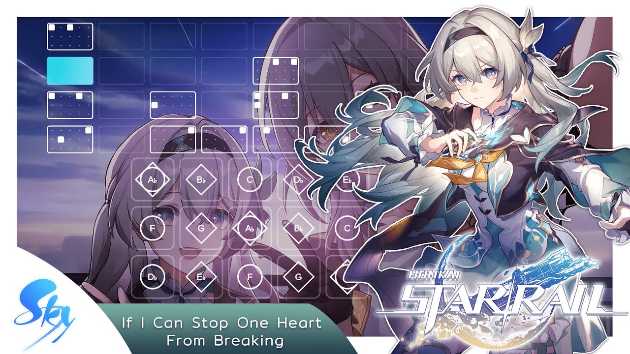 If I Can Stop One Heart From Breaking - Honkai: Star Rail | Sky: Children of the Light