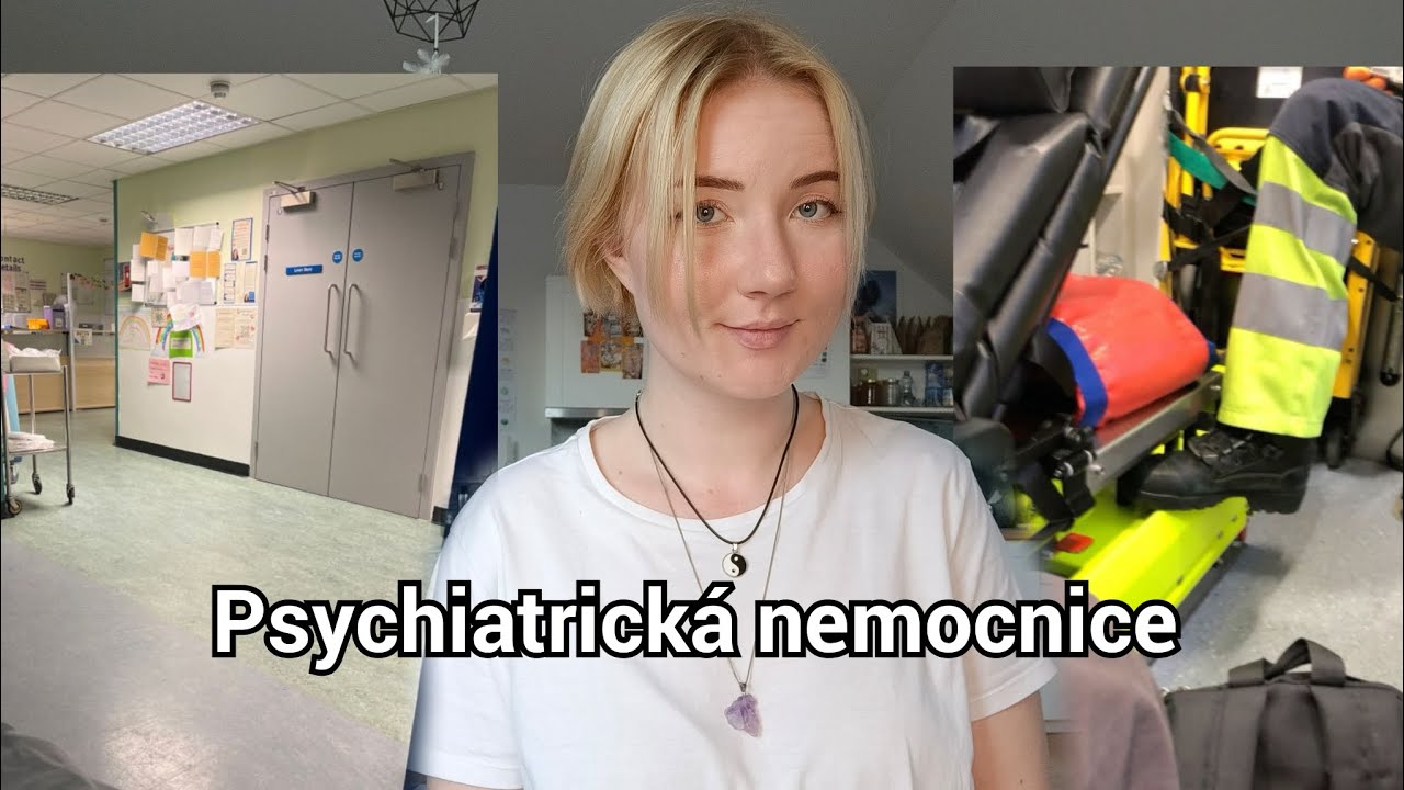 Hospitalizace v psychiatrické nemocnici / léčebně (stigma, mýty, druhy oddělení, režim)
