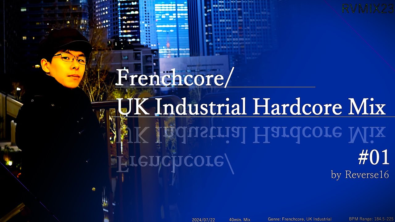 Reverse16 - Frenchcore/UK Industrial Hardcore Mix