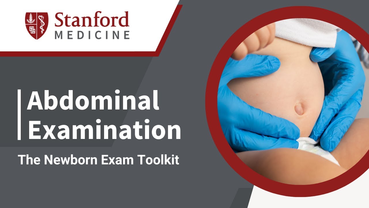 Abdominal Examination of the Newborn