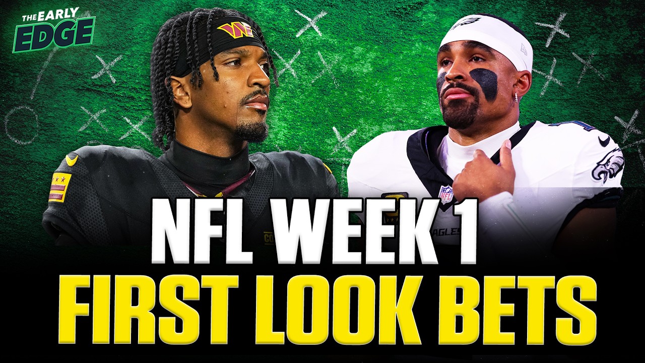 NFL Week 1 Bets to Make Before Lines Move!
