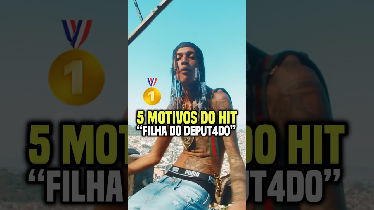 5 motivos que fez &ldquo;filha do deputado&rdquo; pegar top 1 em 24hrs😱 #mcig  #mcryansp #funk #funkbrasil