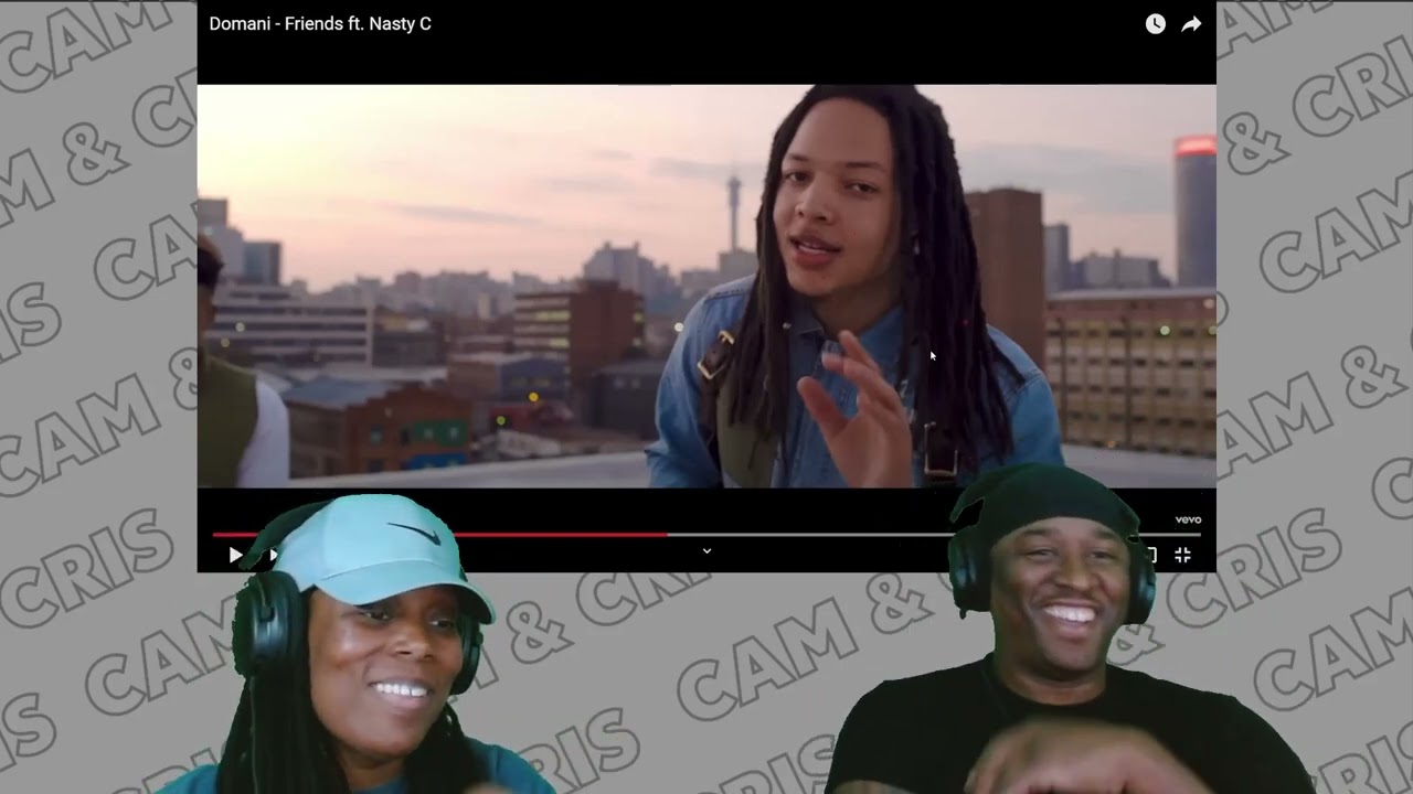 Nasty C & Domani - Friends  !!REACTION!!
