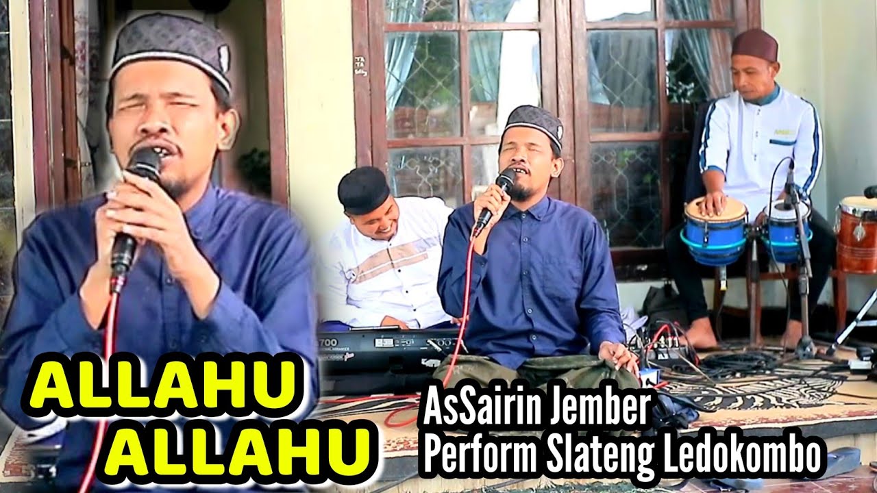AsSairin | Allahu Allahu - Baihaki Perform Slateng Ledokombo