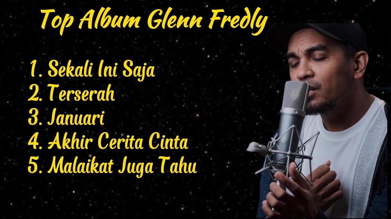 Top Album Glenn Fredly Terbaik - Lagu Populer