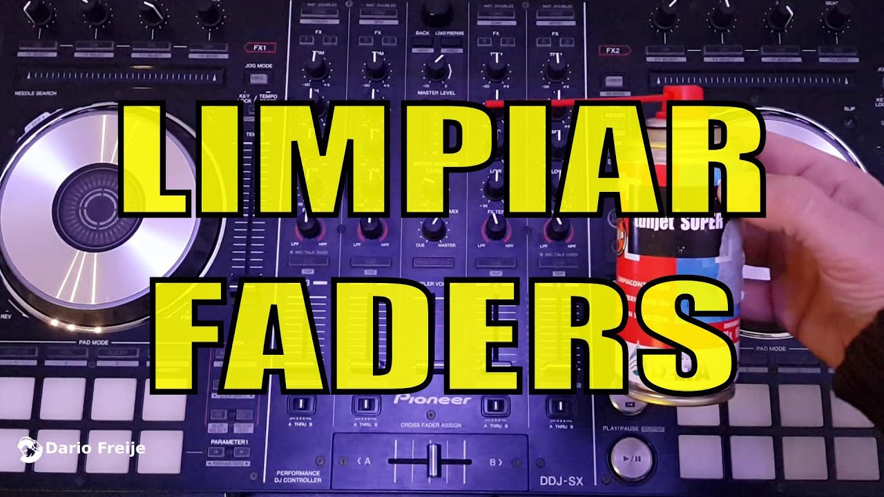 Limpiar Faders, en Controladores o Mixers (Fader Cleaning)