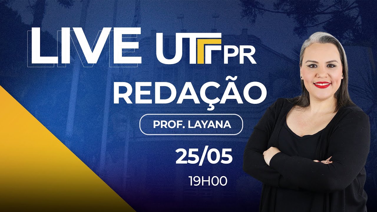 Live UTFPR - Redação - Layana