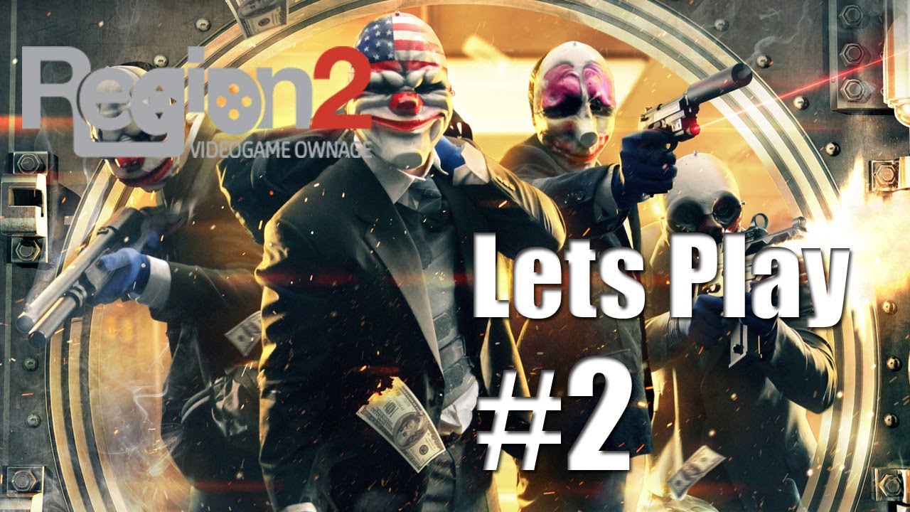 Lets Play Payday 2 [#2] (Sparkileptic / Kanzy / Kamel)